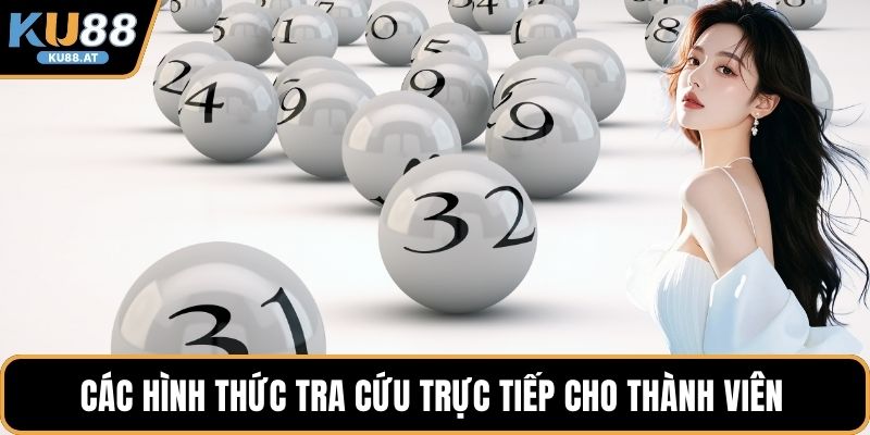 Các hình thức tra cứu trực tiếp cho thành viên 