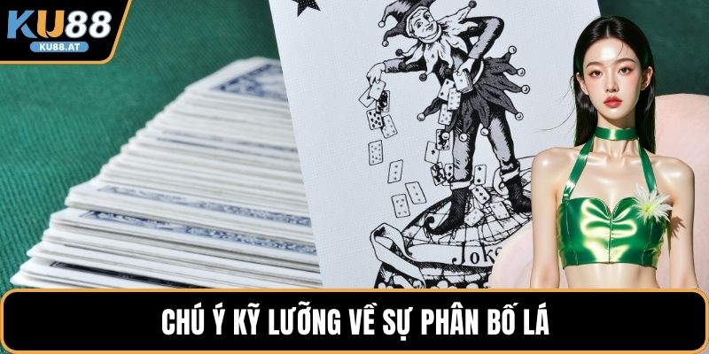 Chú ý kỹ lưỡng về sự phân bố lá