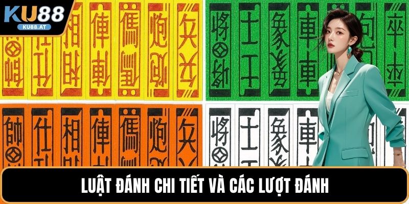 Luật đánh chi tiết và các lượt đánh