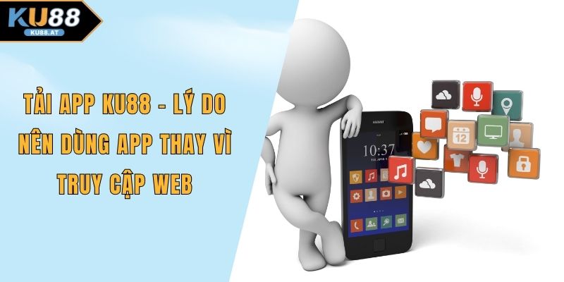 Tải app KU88