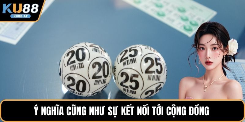 Ý nghĩa cũng như sự kết nối tới cộng đồng 
